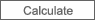 Calculate
